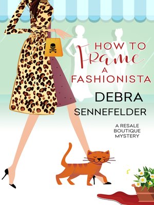 How to Frame a Fashionista - ebook